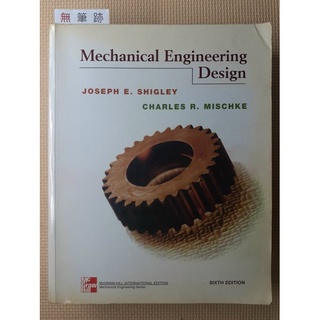 你書》Mechanical Engineering Design》SR_ 2001-6版_0073659398_R429