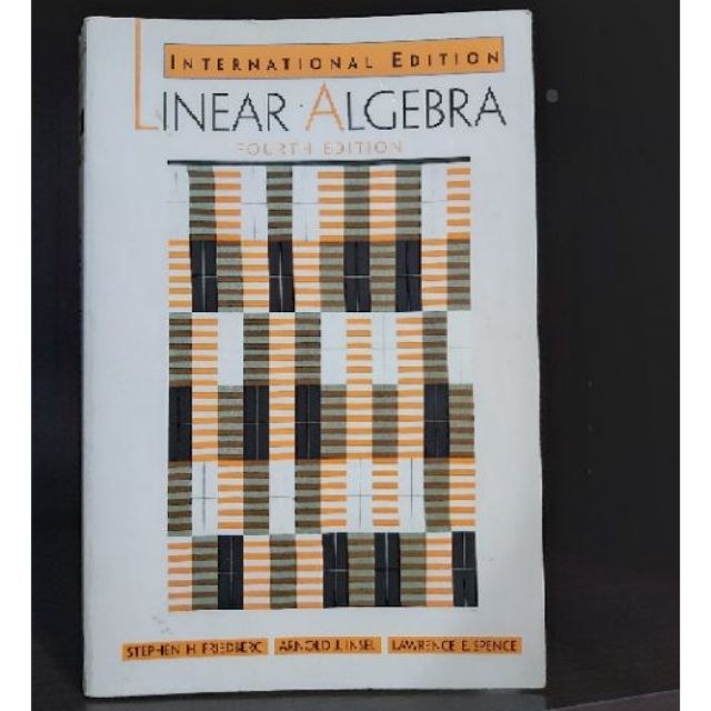 Linear Algebra: International Edition 線性代數 Friedberg Pearson