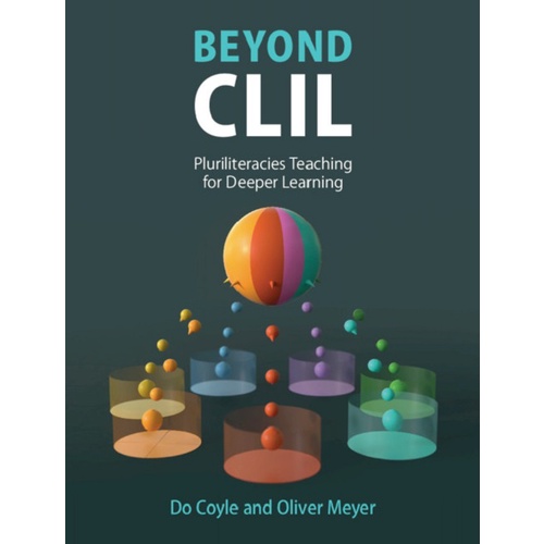 Beyond CLIL: Pluriliteracies Teaching for Deeper Learning