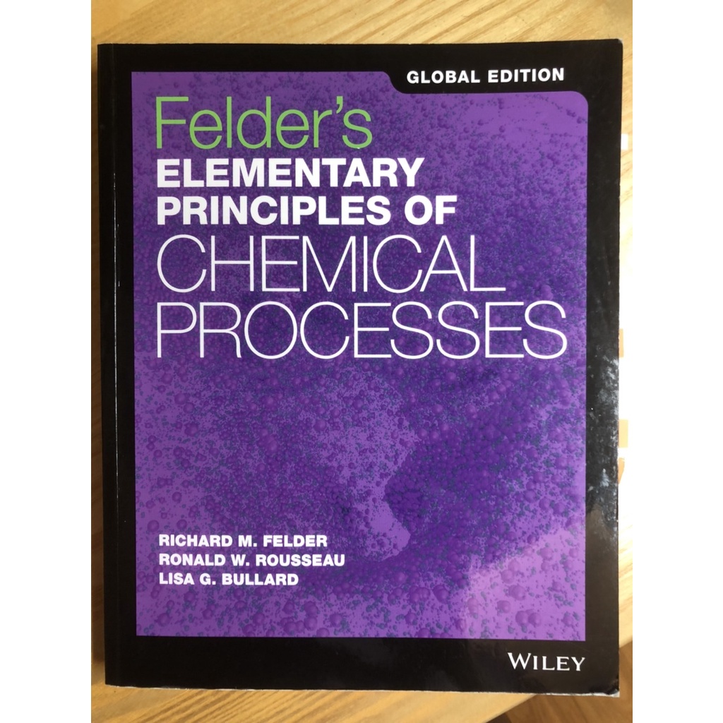 Felder's elementary principles of chemical processes