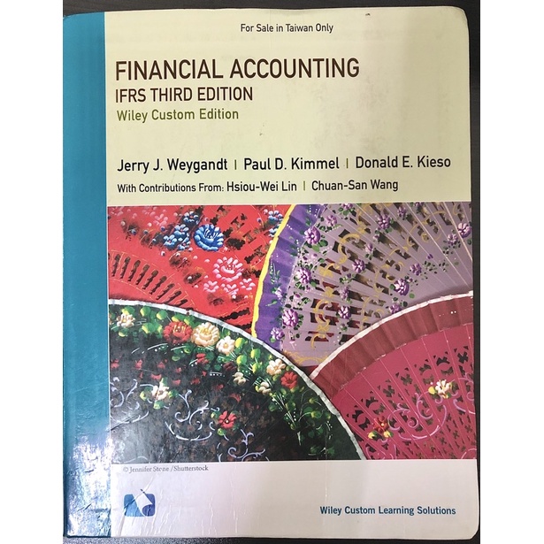 financial accounting(IFRS 3rd edition) 初級會計學 第三版 原文書