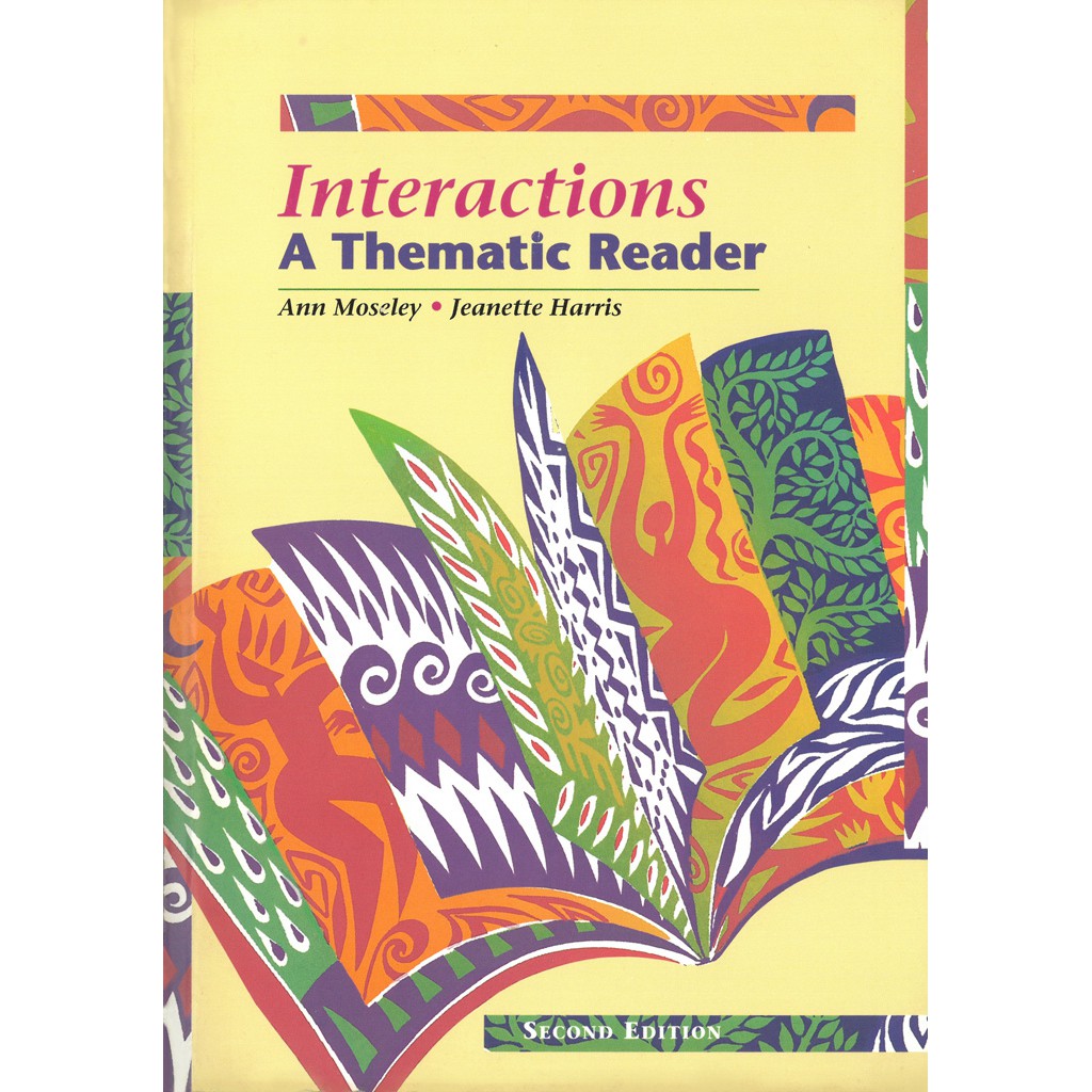 Interactions: A Thematic Reader 2/e