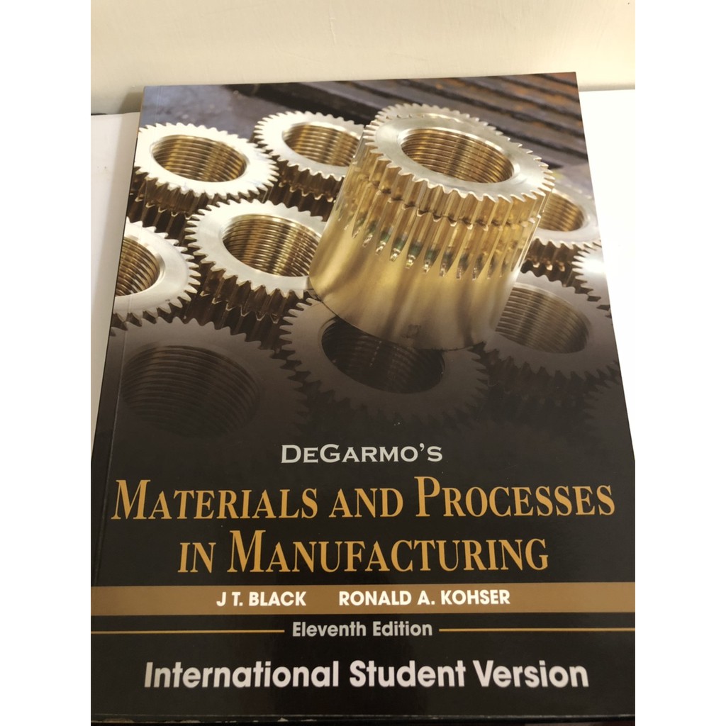Degarmo's Materials And Processes In Manufacturing的價格推薦 2023年4月 比價比個