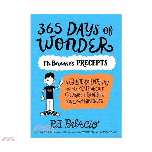 365 Days of Wonder: Mr. Browne’s of Precepts