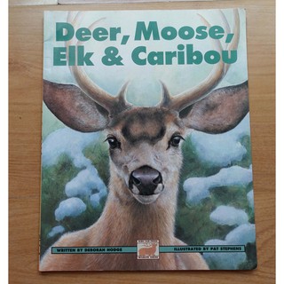 【英文童書】-- Deer, Moose, Elk & Caribou --***愛麗絲夢遊*** -- 英34