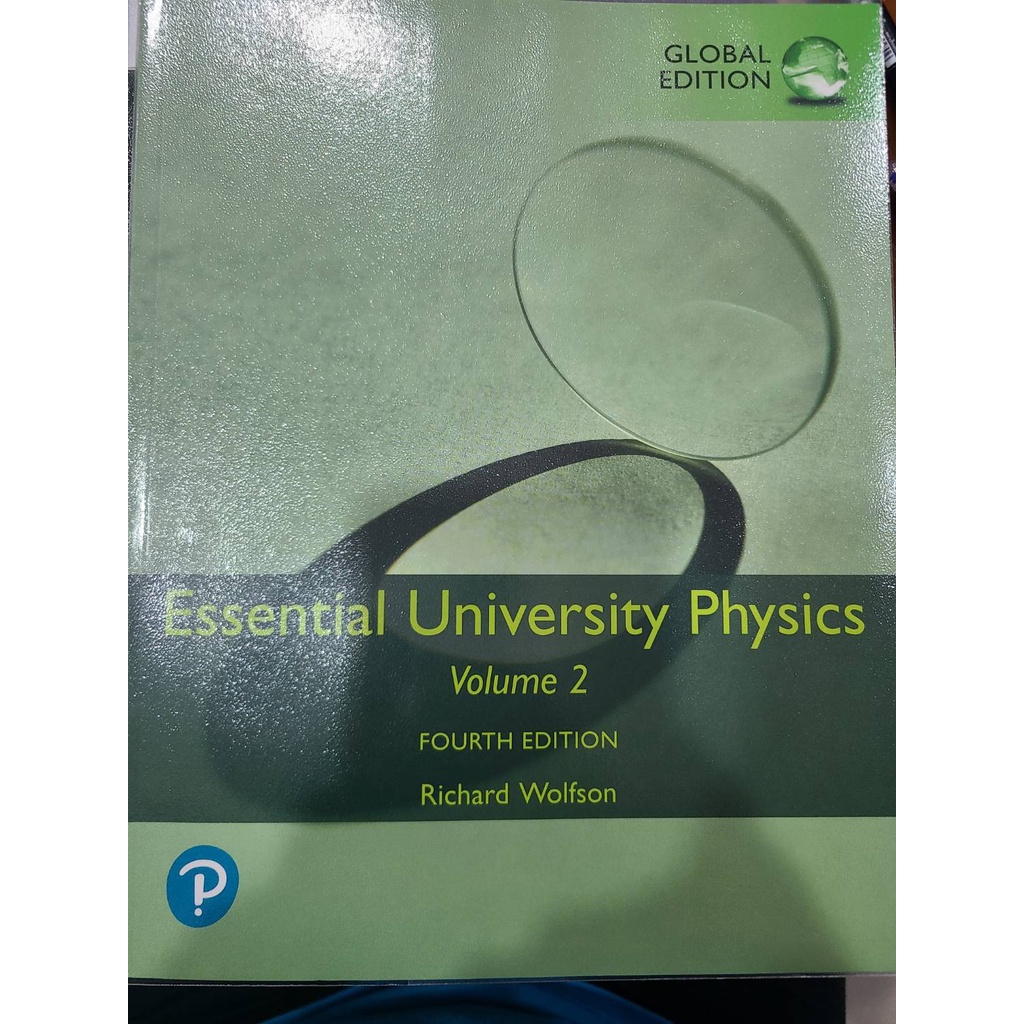 Essential University Physics: Volume 2, Global Edition 4th 版