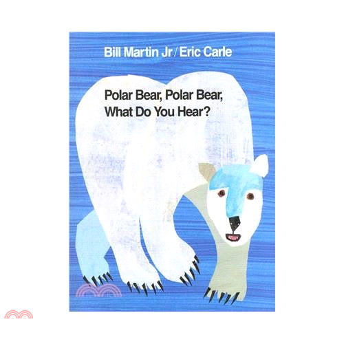 【麥克兒童外文】Polar Bear What Do You Hear