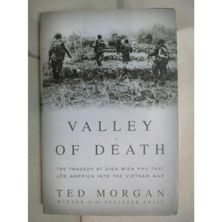 Valley of Death: The Tragedy At Dien Bien P【T7／原文書_FOQ】書寶二手書