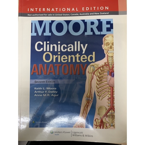 Moore clinically oriented anatomy 7 Edition；臨床導向解剖學第7版