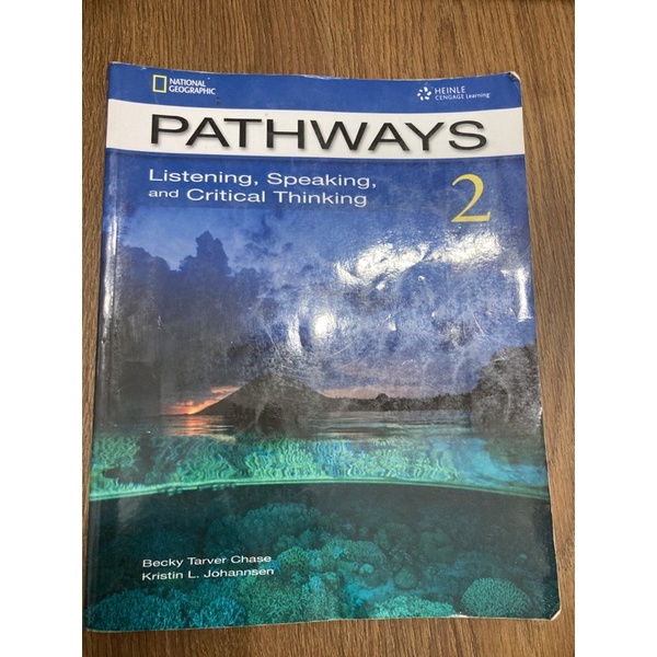 PATHWAYS 2 Listening, speaking, and critical thinking