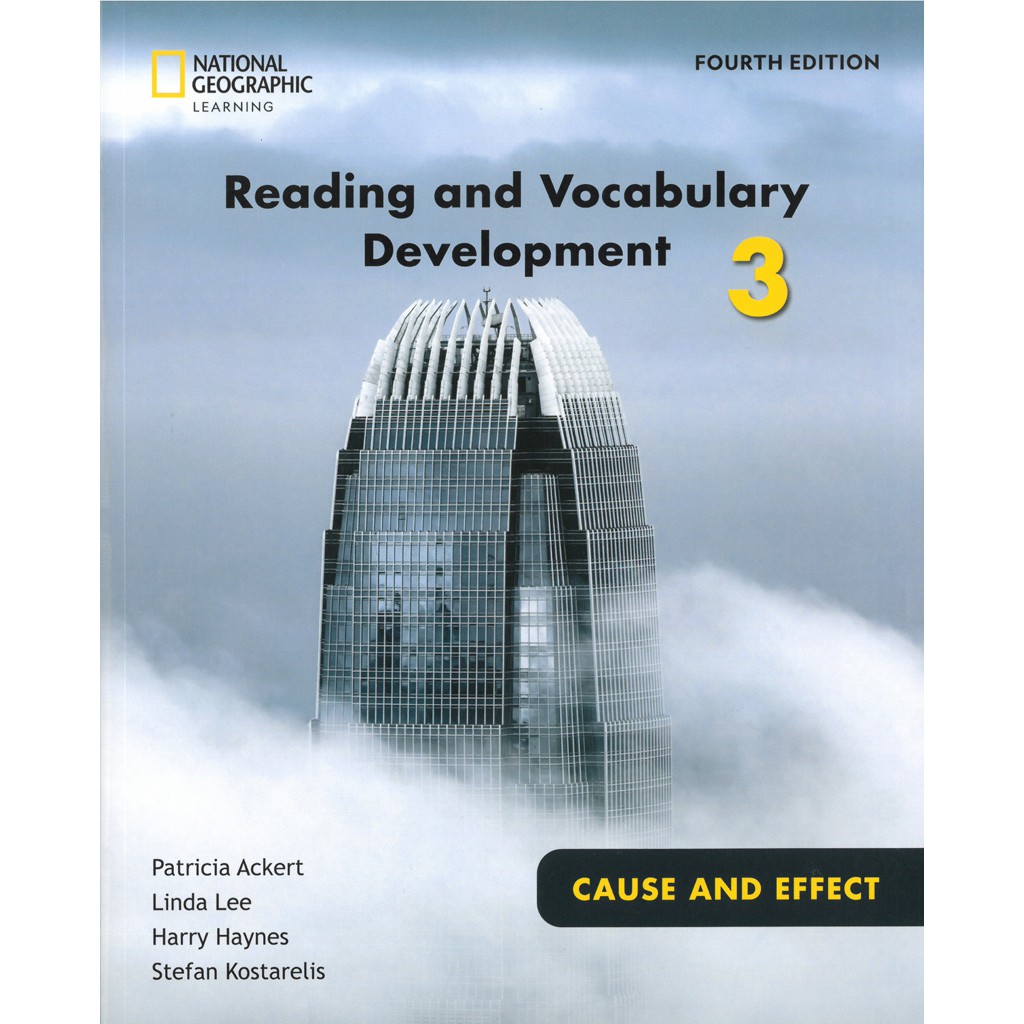 Reading and Vocabulary Development 3 4／e：Cause ＆ Effect