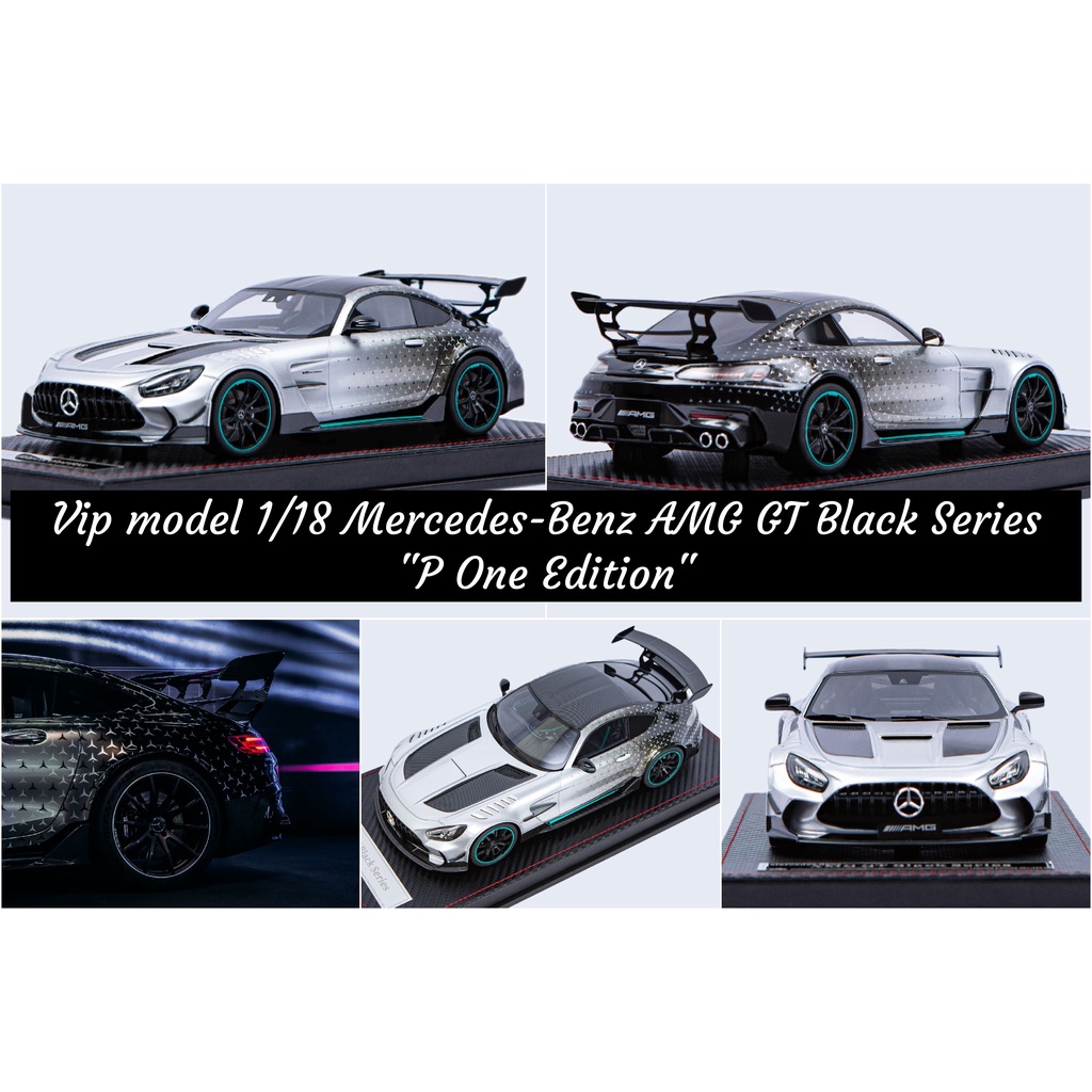 【模例】Vip model 1/18 Mercedes-Benz AMG GT Black Series P One | 蝦皮購物