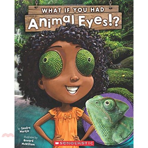 What If You Had Animal Eyes?