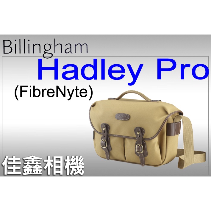 ＠佳鑫相機＠（全新品）Billingham白金漢 Hadley Pro相機側背包 FibreNyte(卡其巧克力)可刷卡