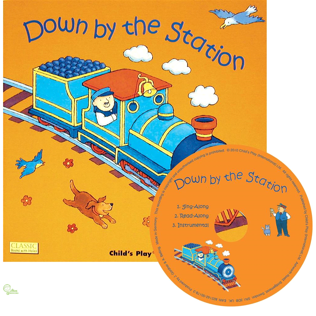 Down by the Station (Classic Books With Holes) (Book +CD)