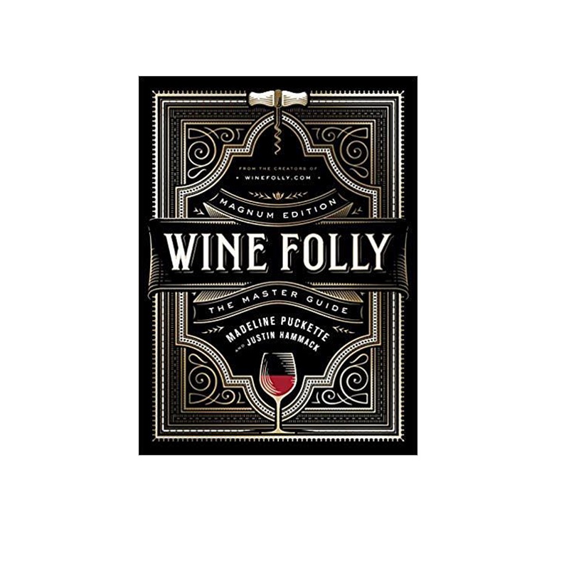 Wine Folly: The Master Guide