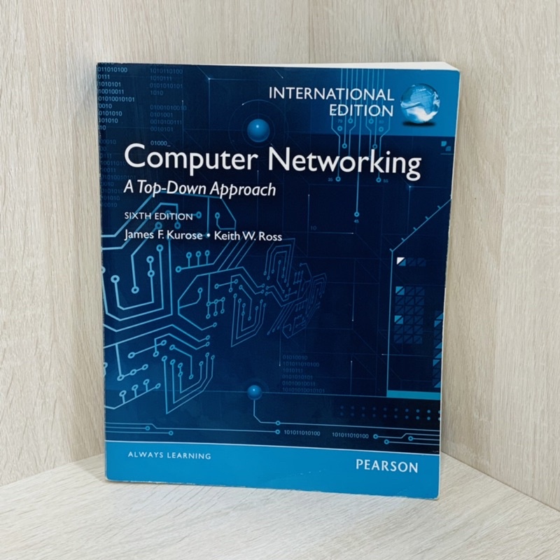 Computer Networking A Top-Down Approach (sixth edition)