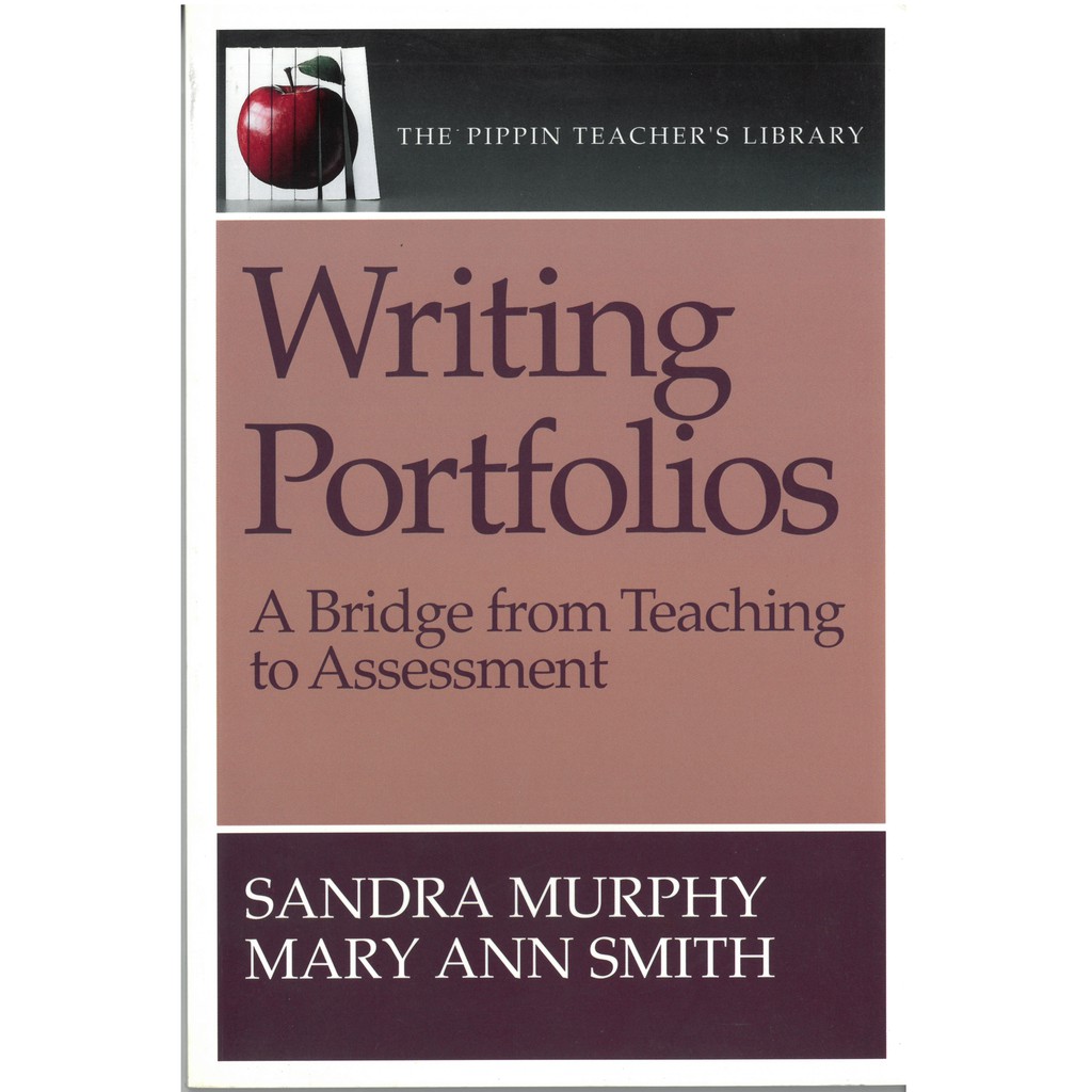 Writing Portfolios: A Bridge from Teaching to Assessment