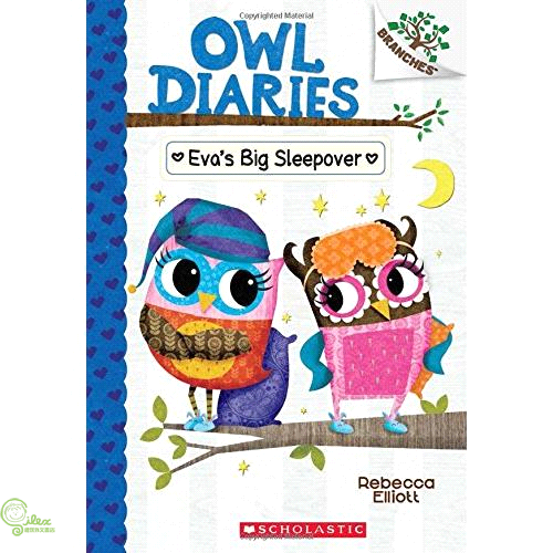 Owl Diaries #9: Evas Big Sleepover: A Branches Book 貓頭鷹日記 9：伊娃的生日之夜（外文書）