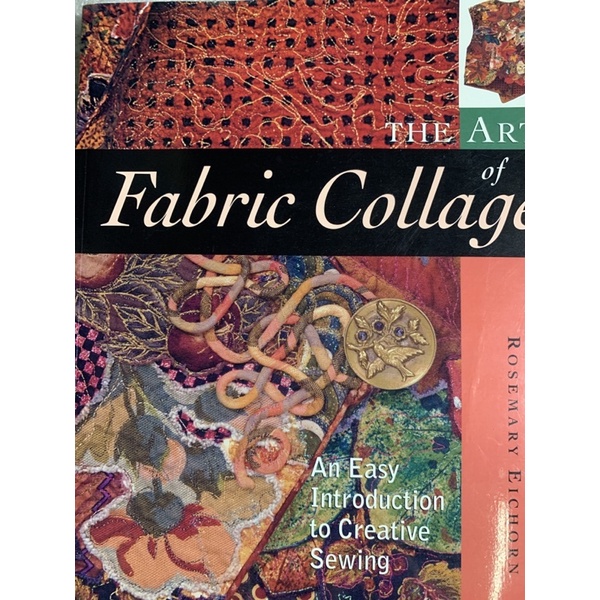 the art of fabric collage 設計 裁縫