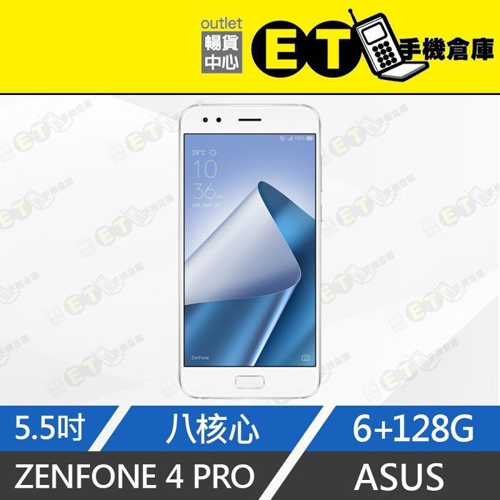 ET手機倉庫【福利品 ASUS ZenFone 4 Pro 64G】ZS551KL（5.5吋、八核心、雙鏡頭）附發票