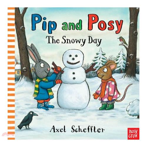 Pip and Posy: The Snowy Day (精裝本)(英國版)