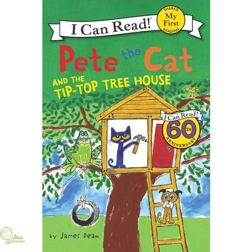Pete the Cat and the Tip－Top Tree House