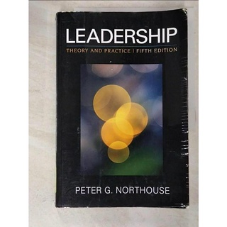 Leadership: Theory and Practice_Northouse,【T2／財經企管_JU8】書寶二手書