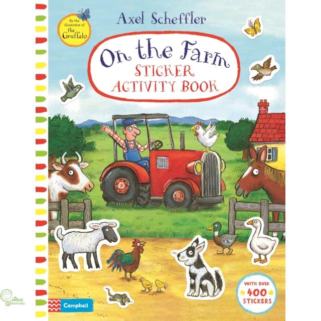 Axel Scheffler on the Farm: Sticker Activity Book