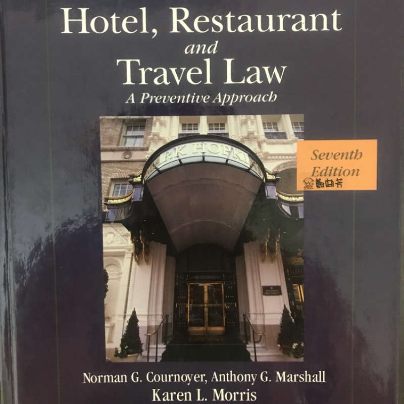 hotel, restaurant and travel law(飯店、餐廳、旅遊法律條規書 銘傳大學英文系用書