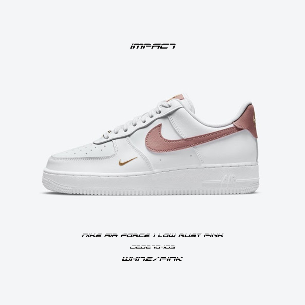 Nike Air Force 1 Low Rust Pink 玫瑰粉 金勾 雙勾 CZ0270-103 IMPACT