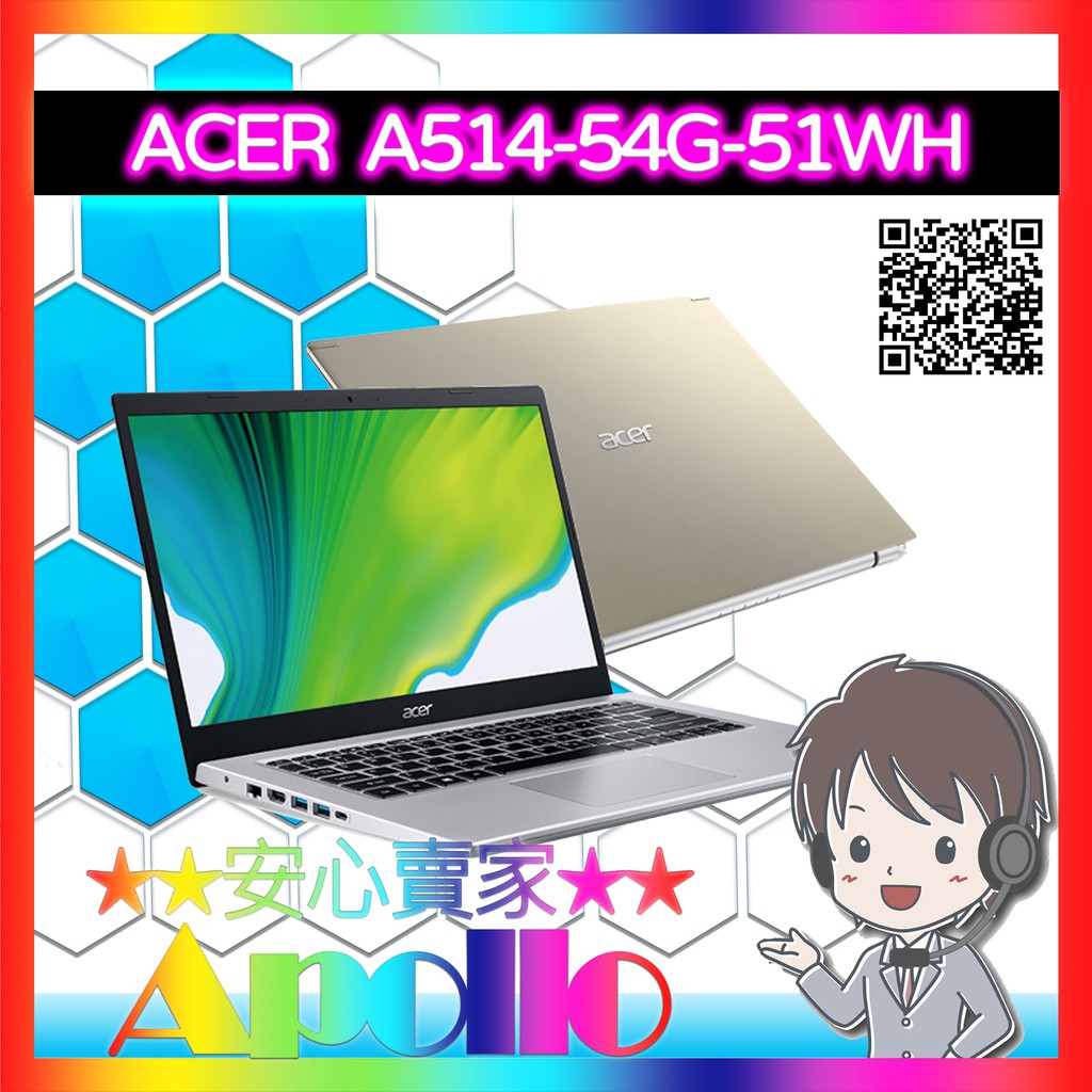 ACER A514 54G 51WH i5 1135G7 8GD4 512GSSD MX350 2G W10 2Y  金