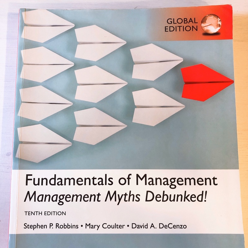 輔大用書Fundamentals of Managents Management Myths Debunked! 第十版