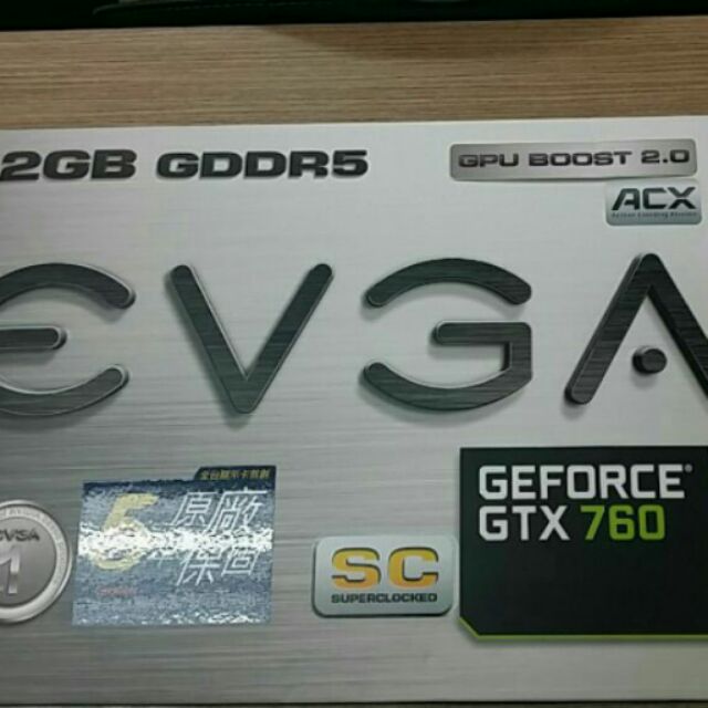 EVGA GTX760 DDR5 2G SC SUPERCLOCKED