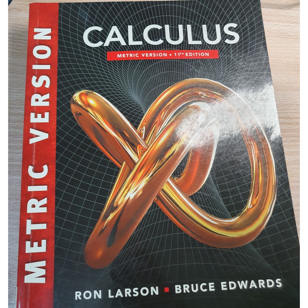 微積分原文書  Calculus Ron Larson 11th edition metric version