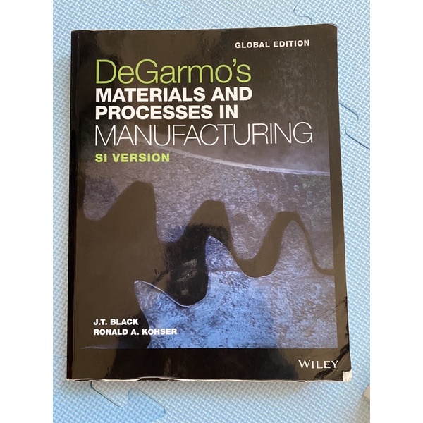Degarmo's Materials And Processes In Manufacturing的價格推薦 2023年4月 比價比個