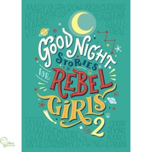 Good Night Stories for Rebel Girls 2