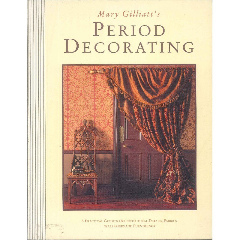 Mary Gilliatt's Period Decorating -9781850294924 絕版英文設計書 [建築人設計人的店-上博圖書]