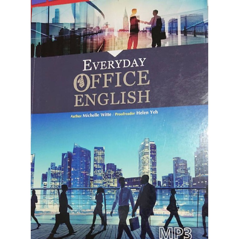 EVERYDAY OFFICE ENGLISH by Michelle Witte