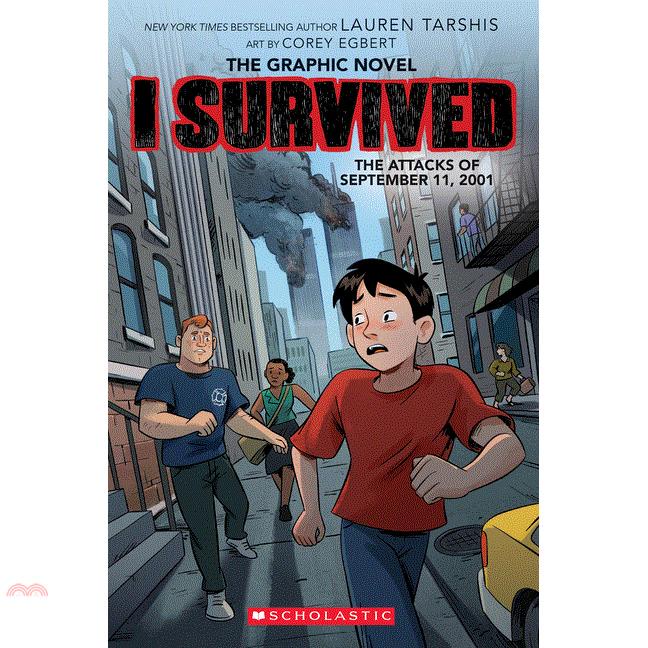 I Survived the Attacks of September 11th, 2001 (I Survived Graphic Novel #4), Volume 4