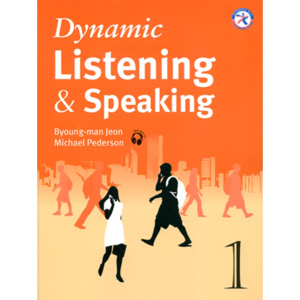 Dynamic Listening & Speaking 1 (with MP3)/Byoung-man Jeon/ Michael Pederson 文鶴書店 Crane Publishing