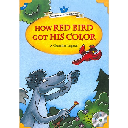 YLCR1：How Red Bird Got His Color （with MP3）【金石堂、博客來熱銷】
