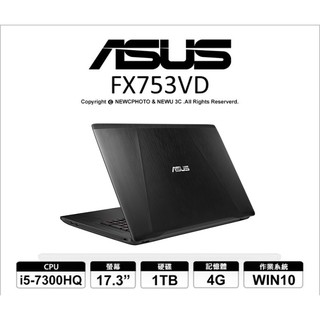 詢問絕對再優惠【ASUS】FX753VD-0142B7300HQ 17.3吋 i5第七代 GTX1050 電競筆電