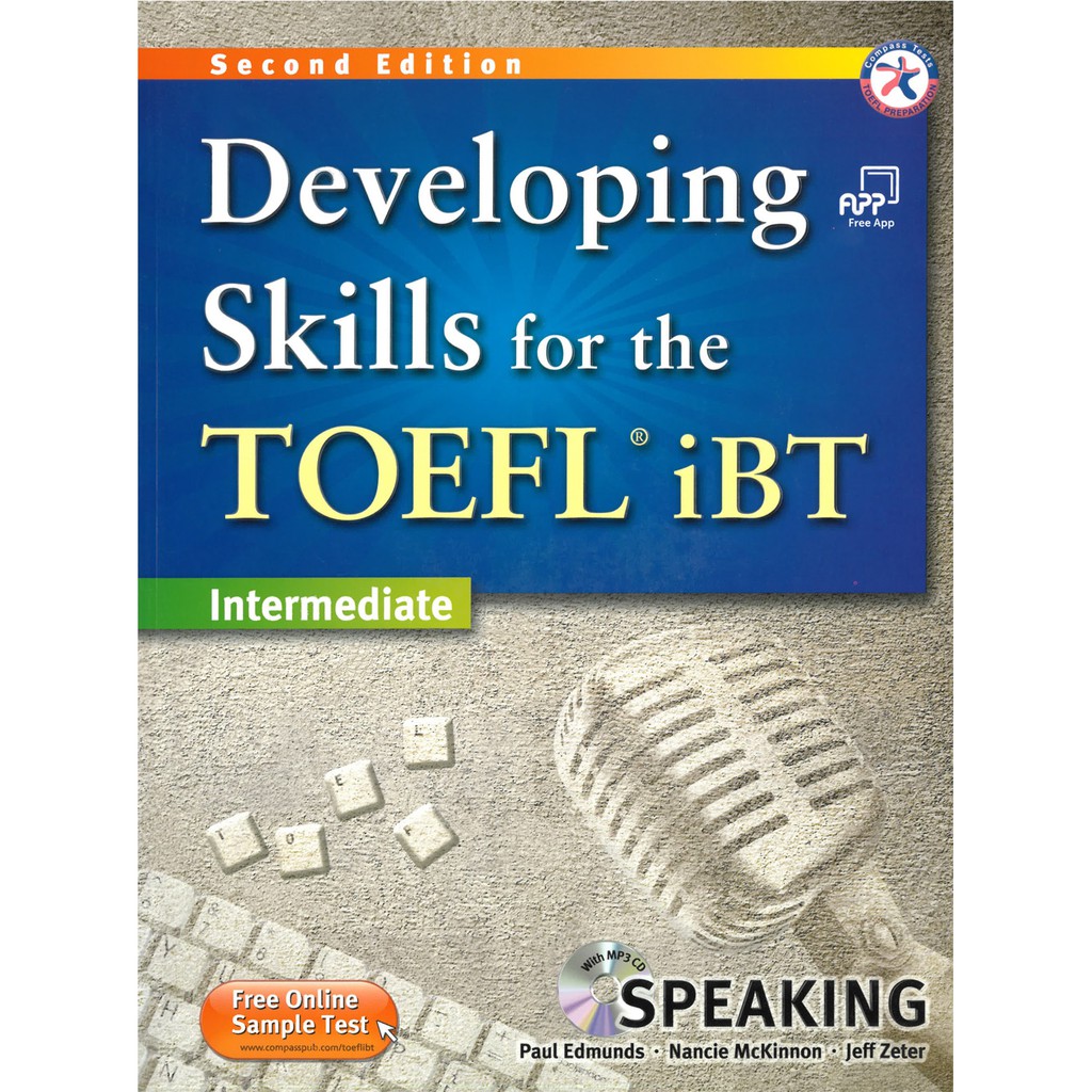 Developing Skills for the TOEFL iBT 2／e （Intermediate）（Speaking）（with MP3）