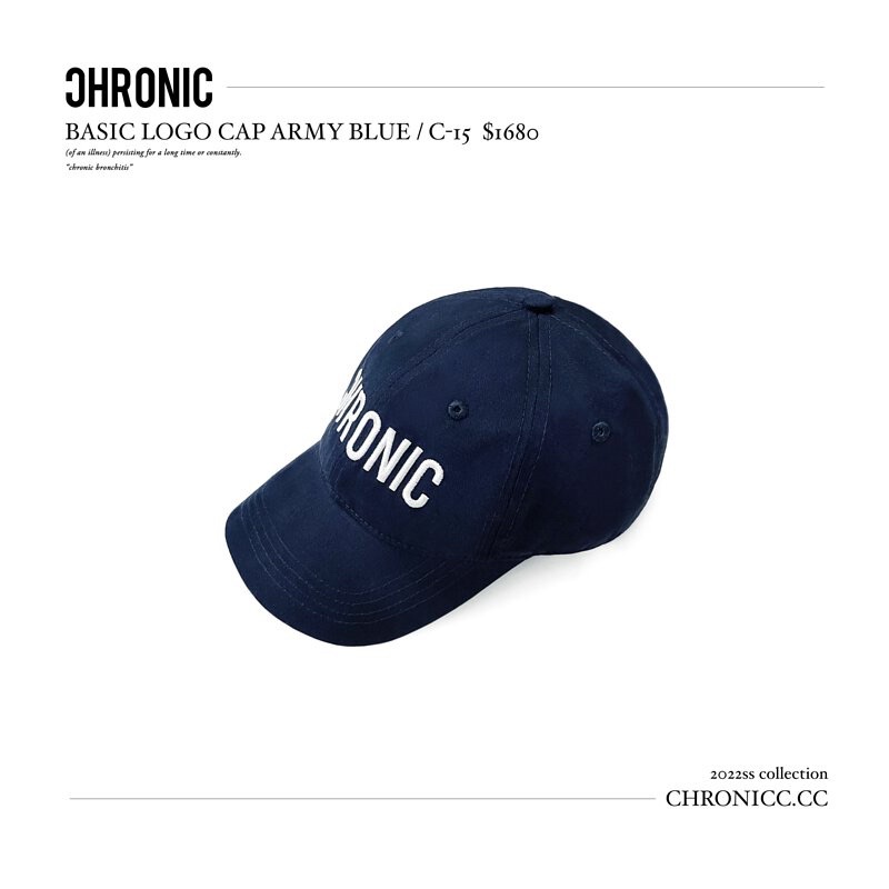 CHRONIC 老帽 BASIC LOGO CAP ARMY BLUE / C-15 帽子 Taiger