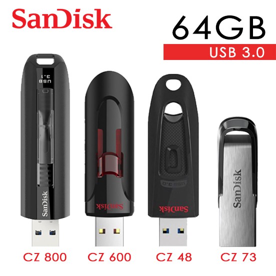 SANDISK 高速 64G USB 3.0 隨身牒 CZ800 / CZ600 / CZ48 / CZ73