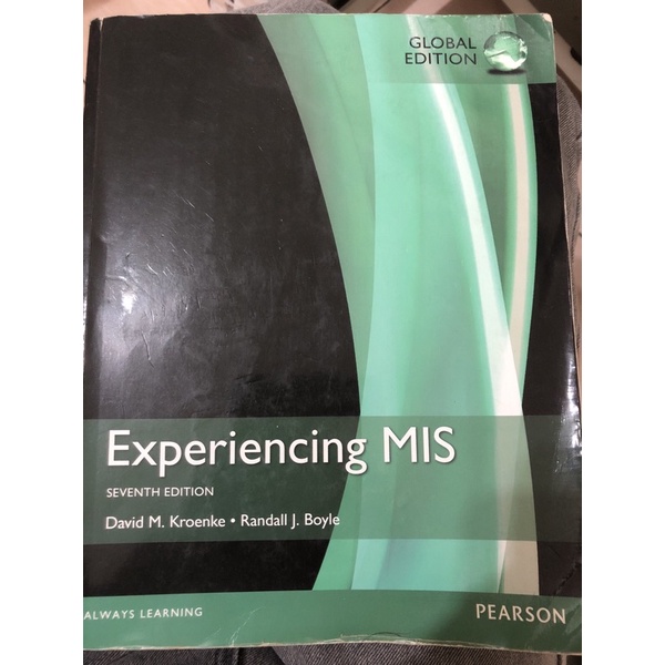 Experiencing MIS(第七版，二手）