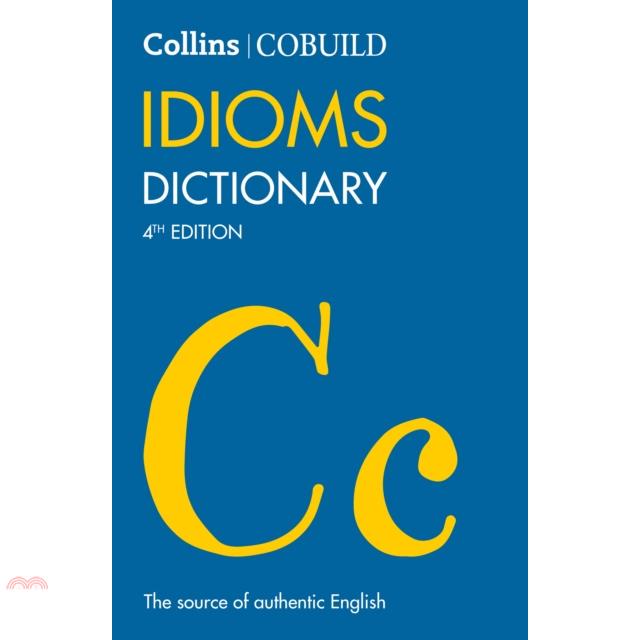 Collins Cobuild Idioms Dictionary (4 Ed.)