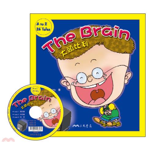 大頭比利 The Brain (附中英雙語CD)(有聲書)/Coleen Reddy著《三民》 Fun心讀雙語叢書 二十六個妙朋友系列 【三民網路書店】