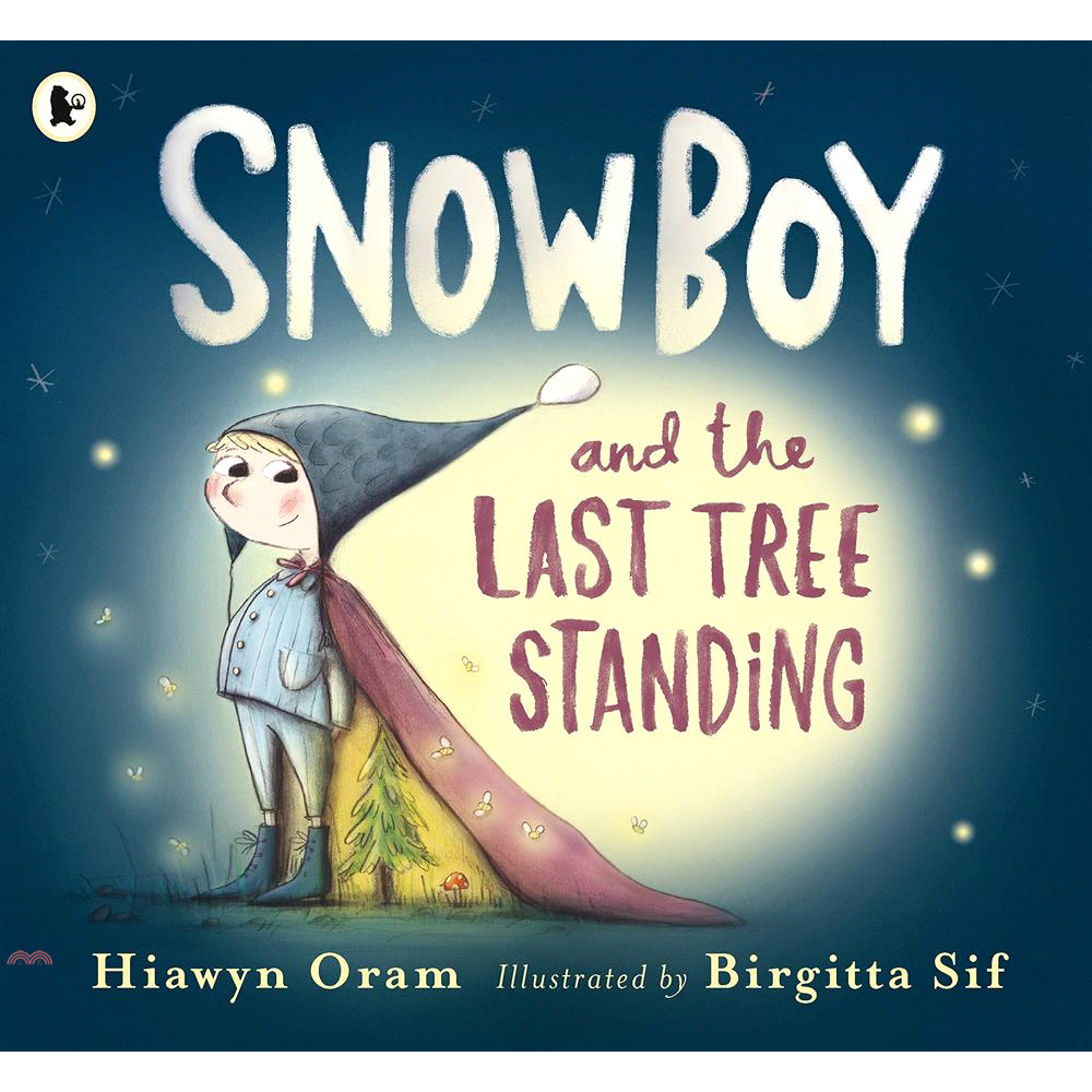 Snowboy and the Last Tree Standing